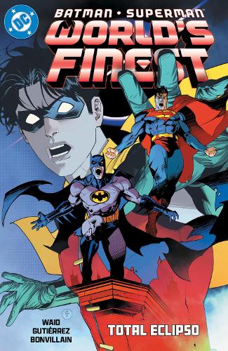 Бумажная книга «Batman/Superman: World's Finest Vol. 7: Total Eclipso», автор Марк Уэйд - фото №1