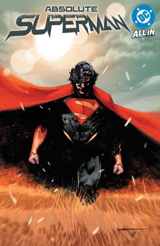 Паперова книга «Absolute Superman Vol. 1: Last Dust of Krypton», авторів Джейсон Аарон, Рафаель Лопес - фото №1