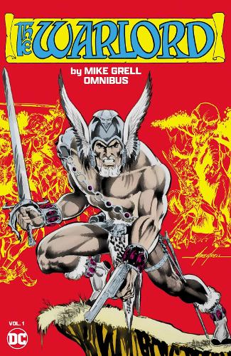 Паперова книга «Warlord by Mike Grell Omnibus Vol. 1», автор Майк Грелл - фото №1