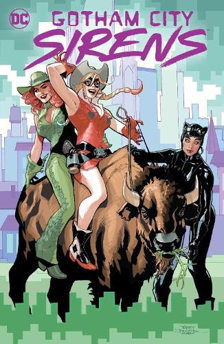 Бумажная книга «Gotham City Sirens: Trigger Happy», авторов Лия Уильямс, Маттео Лолли - фото №1