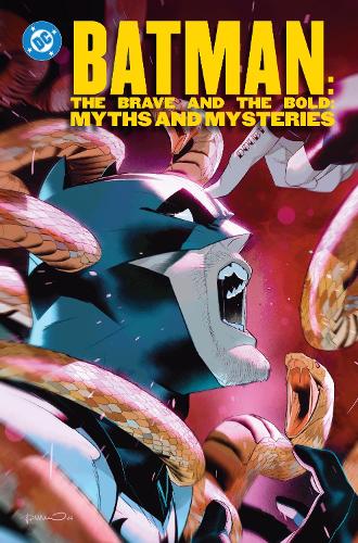 Бумажная книга «Batman: The Brave and the Bold: Myths and Mysteries», авторов Роб Левин, Зиппора Смит - фото №1