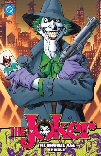 Паперова книга «The Joker: The Bronze Age Omnibus (New Edition)», автор Мартін Паско - фото №1