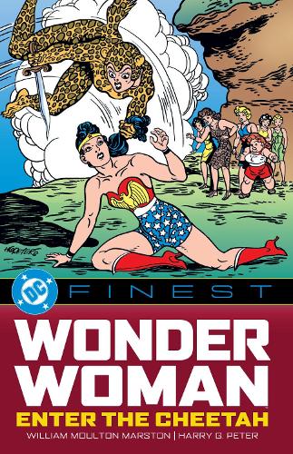 Паперова книга «DC Finest: Wonder Woman: Enter the Cheetah», автор Вільям Моултон Марстон - фото №1