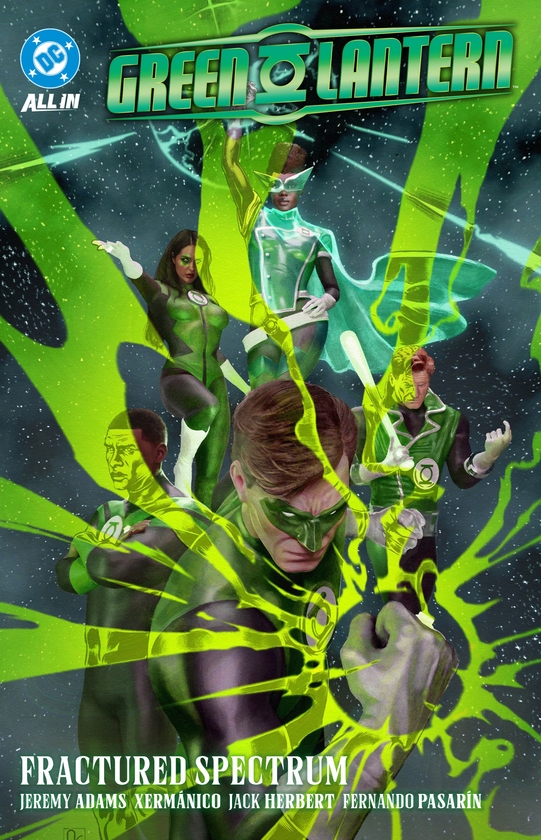 Бумажная книга «Green Lantern Vol. 5: Fractured Spectrum», авторов Фернандо Пасарин, Джереми Адамс - фото №1
