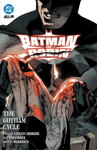 Паперова книга «Batman and Robin Vol. 2: The Gotham Cycle», авторів Кармін Ді Джандоменіко, Філліп Кеннеді Джонсон - фото №1