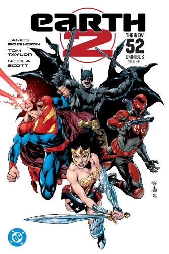 Бумажная книга «Earth 2: The New 52 Omnibus Vol. 1», авторов Джеймс Робинсон, Никола Скотт - фото №1
