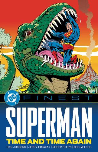 Паперова книга «DC Finest: Superman: Time and Time Again», авторів Ден Юргенс, Джеррі Ордвей - фото №1