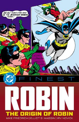 Паперова книга «DC Finest: Robin: The Origin of Robin», авторів Майк Фрідріх, Шелдон Молдофф - фото №1