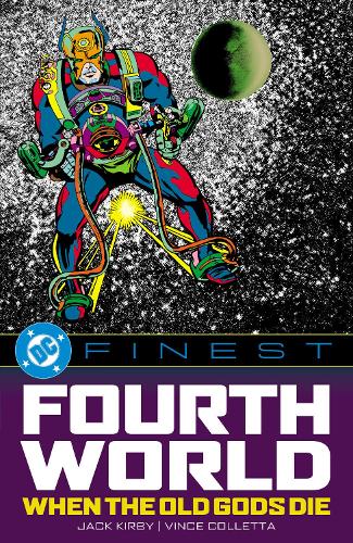 Паперова книга «DC Finest: Fourth World: When the Old Gods Die», автор Джек Кірбі - фото №1