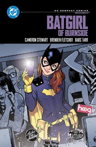 Бумажная книга «Batgirl of Burnside: DC Compact Comics Edition», авторов Бренден Флетчер, Кэмерон Стюарт - фото №1