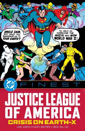 Паперова книга «DC Finest: Justice League of America: Crisis on Earth-X», авторів Джеррі Конвей, Лен Вайн - фото №1