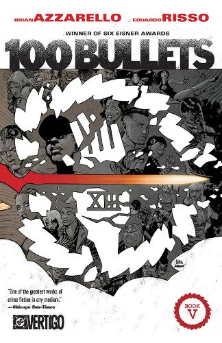 Паперова книга «100 Bullets Book Five (New Edition)», авторів Брайан Аззарелло, Едуардо Ріссо - фото №1