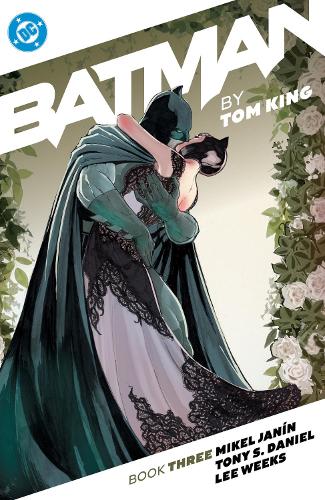 Бумажная книга «Batman by Tom King Book Three», авторов Микель Джанин, Том Кинг - фото №1