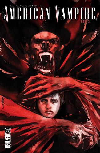 Бумажная книга «American Vampire Book Three», авторов Рафаэль Альбукерке, Скотт Снайдер - фото №1