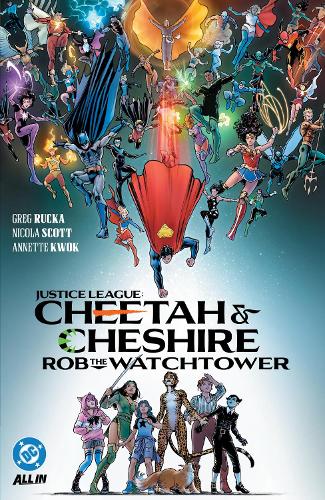 Паперова книга «Justice League: Cheetah & Cheshire Rob the Watchtower», авторів Грег Рукка, Нікола Скотт - фото №1