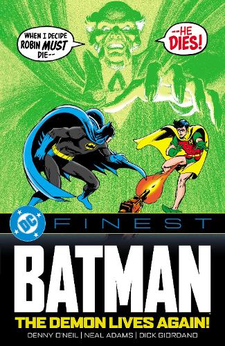 Паперова книга «DC Finest: Batman: The Demon Lives Again!», авторів Денніс О'Ніл, Френк Роббінс - фото №1