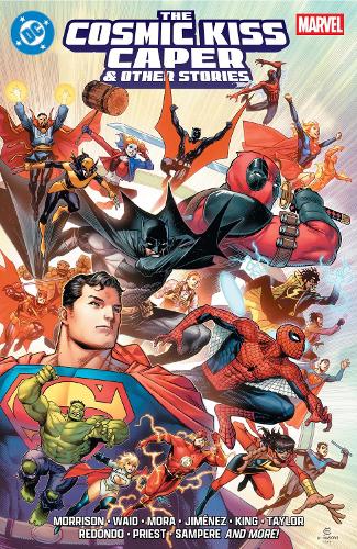 Бумажная книга «DC/Marvel: The Cosmic Kiss Caper & Other Stories», авторов Грант Моррисон, Марк Уэйд - фото №1