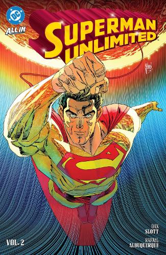 Бумажная книга «Superman Unlimited Vol. 2: This Looks Like a Job...», авторов Дэн Слотт, Лукас Мейер - фото №1