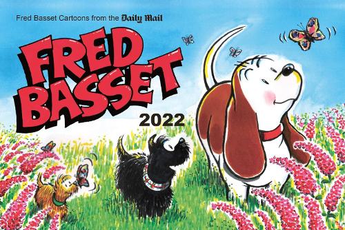 Бумажная книга «Fred Basset Yearbook 2022: Witty Comic Strips from the Daily Mail», автор Алекс Грэм - фото №1