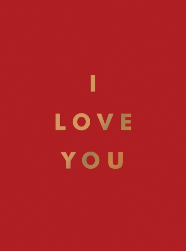 Паперова книга «I Love You: Romantic Quotes for the One You Love», автор Summersdale Publishers - фото №1