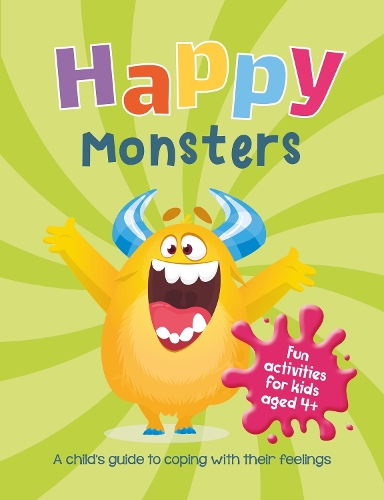 Бумажная книга «Happy Monsters: A Child's Guide to Coping With Their Feelings», автор Summersdale Publishers - фото №1