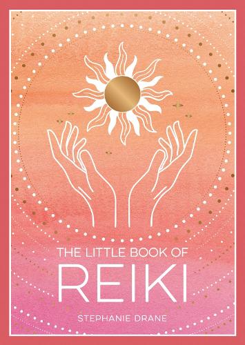 Бумажная книга «The Little Book of Reiki: A Beginner's Guide to the Art of Energy Healing», автор Стефани Дрэйн - фото №1