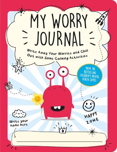 Паперова книга «My Worry Journal: Write Away Your Worries and Chill Out with Some Calming Activities», автор Summersdale Publishers - фото №1