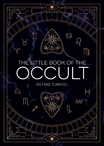 [object Object] «The Little Book of the Occult: An Introduction to Dark Magick», автор Астрід Карвел - фото №1