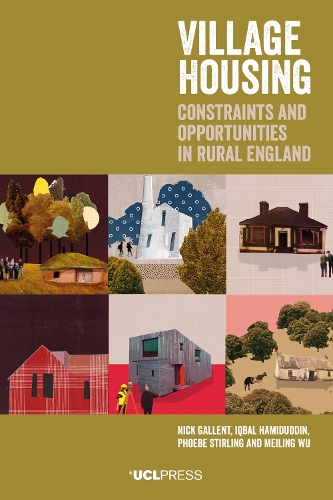 Бумажная книга «Village Housing: Constraints and Opportunities in Rural England», авторов Икбал Хамидуддин, Мейлинг Ву, Ник Галлент, Фиби Стирлинг - фото №1