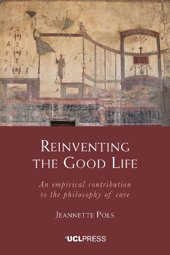 Бумажная книга «Reinventing the Good Life: An Empirical Contribution to the Philosophy of Care», автор Жаннетт Полс - фото №1
