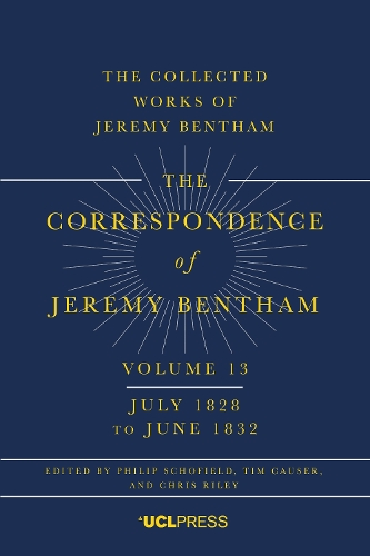 Бумажная книга «The Correspondence of Jeremy Bentham, Volume 13: July 1828 to June 1832», автор Джереми Бентам - фото №1