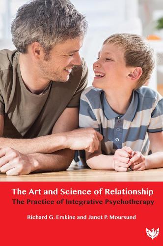 Бумажная книга «The Art and Science of Relationship: The Practice of Integrative Psychotherapy», авторов Джанет Мурсунд, Ричард Г. Эрскин - фото №1