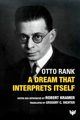 Бумажная книга «A Dream That Interprets Itself», автор Отто Ранк - фото №1