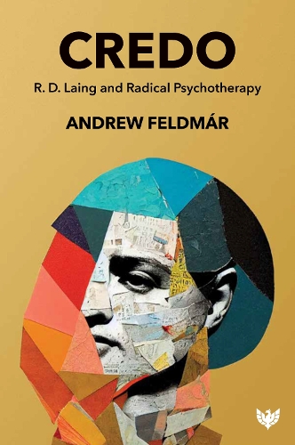 Бумажная книга «Credo: R. D. Laing and Radical Psychotherapy», автор Эндрю Фельдмар - фото №1