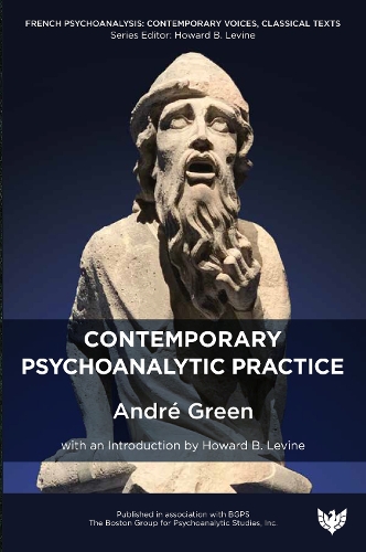 Бумажная книга «Contemporary Psychoanalytic Practice», автор Андре Грин - фото №1