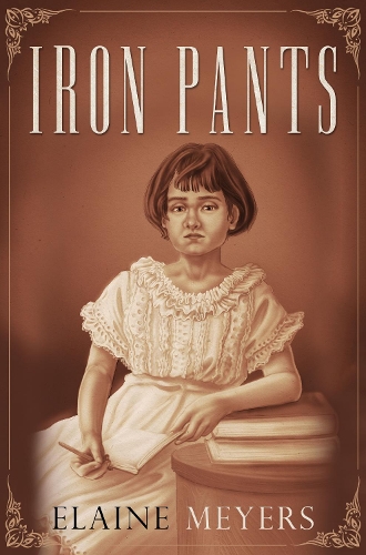 Бумажная книга «Iron Pants», автор Элейн Мейерс - фото №1