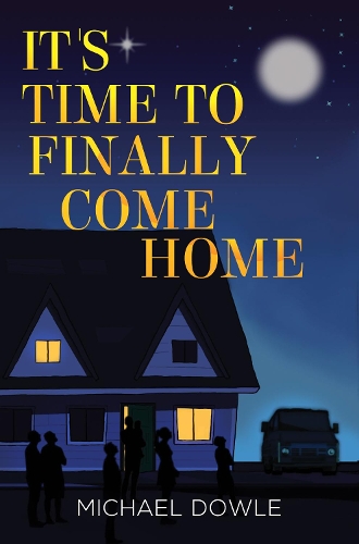 Бумажная книга «It's Time to Finally Come Home», автор Майкл Даул - фото №1