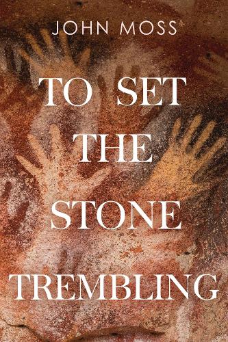 Бумажная книга «To Set the Stone Trembling», автор Джон Мосс - фото №1