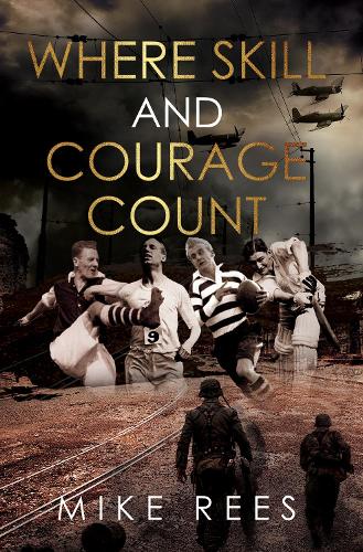 Паперова книга «Where Skill and Courage Count», автор Майк Ріс - фото №1