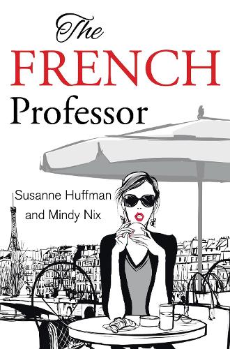 Бумажная книга «The French Professor», автор Минди Никс - фото №1