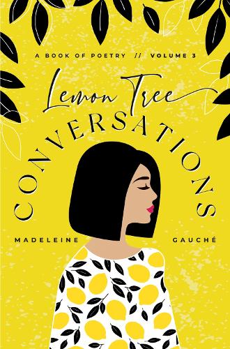 Бумажная книга «Lemon Tree Conversations - Volume 3», автор Мадлен Гош - фото №1