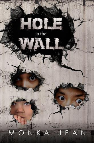 Бумажная книга «HOLE IN THE WALL», автор Монка Жан - фото №1