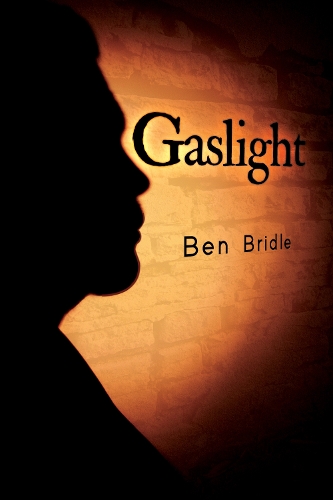 Бумажная книга «Gaslight», автор Бен Бридл - фото №1
