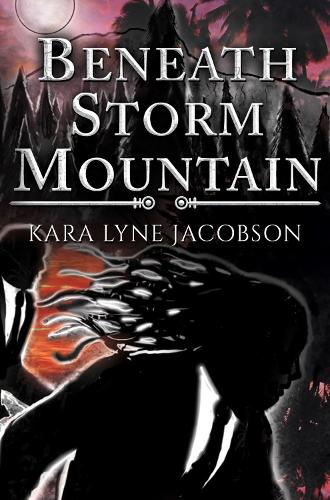 Бумажная книга «Beneath Storm Mountain», автор Кара Лайн Якобсон - фото №1