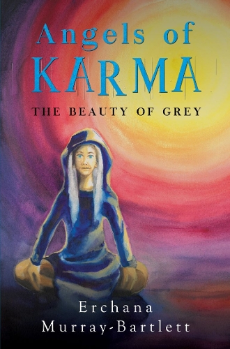 Бумажная книга «Angels of Karma - The Beauty of Grey», автор Эрчана Мюррей-Бартлетт - фото №1