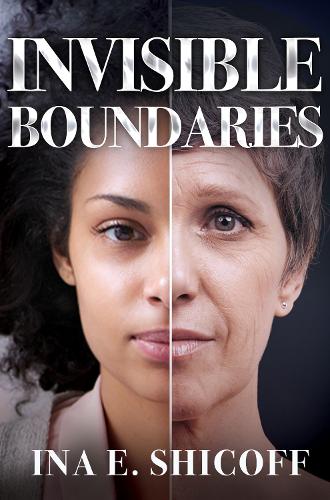 Паперова книга «Invisible Boundaries», автор Іна Е. Шикофф - фото №1
