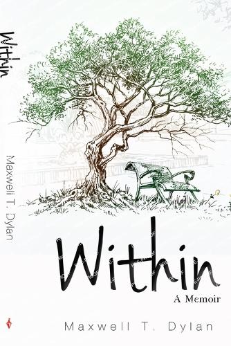 Бумажная книга «Within. A Memoir.», автор Максвелл Т. Дилан - фото №1