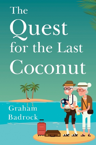 Бумажная книга «The quest for the last coconut», автор Грэм Бадрок - фото №1