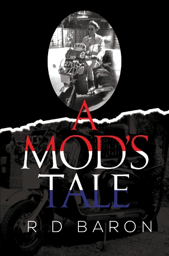 Паперова книга «A MOD'S TALE», автор Р. Д. Барон - фото №1