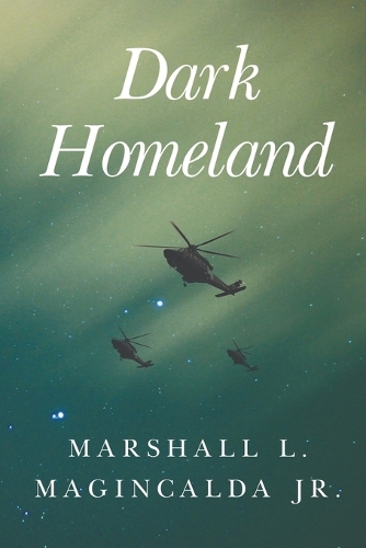 Бумажная книга «DARK HOMELAND», автор Маршалл Магинкальда - фото №1